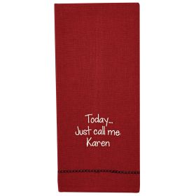 Call Me Karen Sentiment Dishtowel