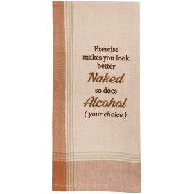 Exercise Makes You Look Sentiment Dishtowel