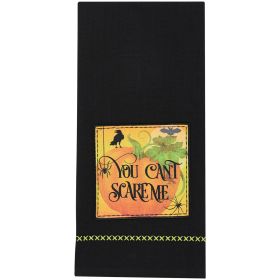 You Can't Scare Me Decorative Dishtowel