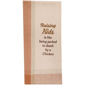 Raising Kids Is Like Sentiment Dishtowel
