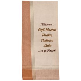 I'll Have A Cafe Sentiment Dishtowel