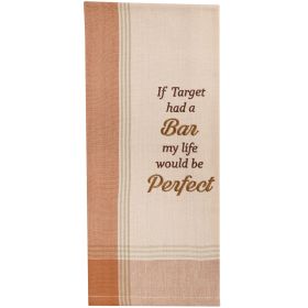 If Target Had A Bar Sentiment Dishtowel