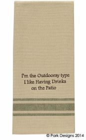 I'm The Outdoorsy Type Dishtowel