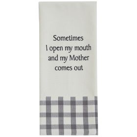 Mother Comes Out Embroidered Dishtowel